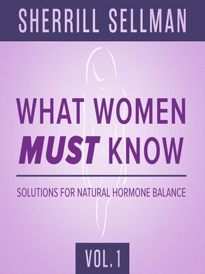 cover image of What Women MUST Know, Volume 1